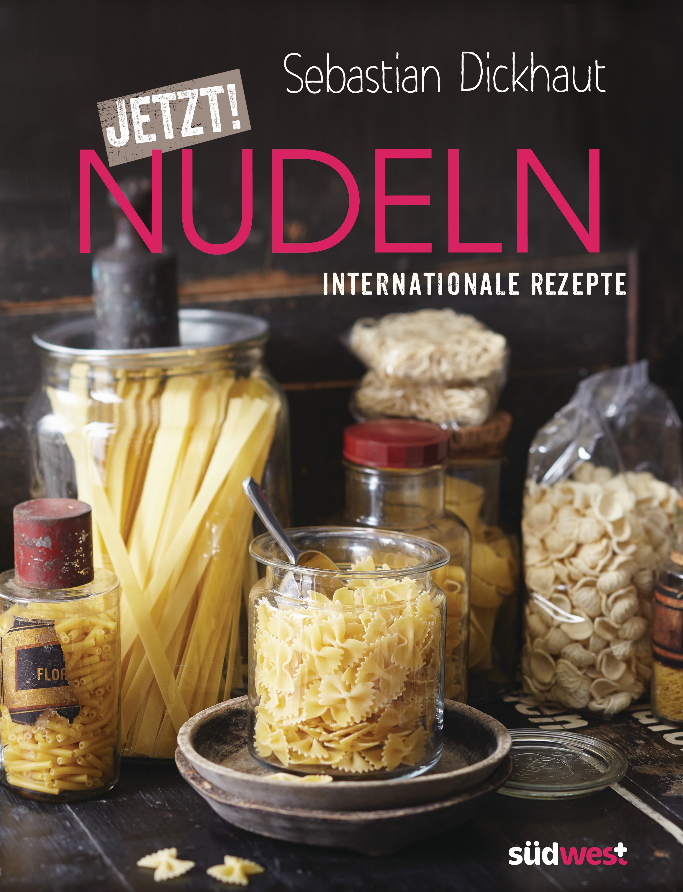 JETZT Nudeln von Sebastian Dickhaut
